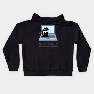 Don't Worry I'm From Ech Support Cute Cat Owner On Computer Kids Hoodie